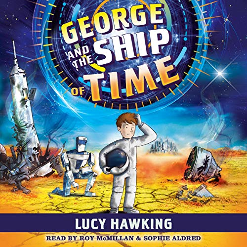 George and the Ship of Time : George Series 6