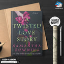 A Twisted Love Story