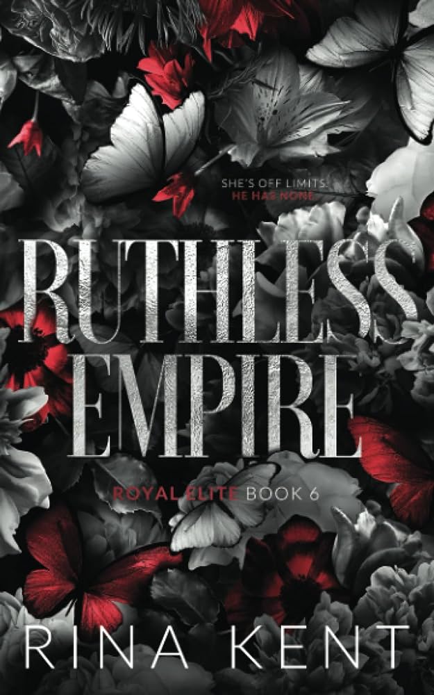 Ruthless Empire | Royal Elite