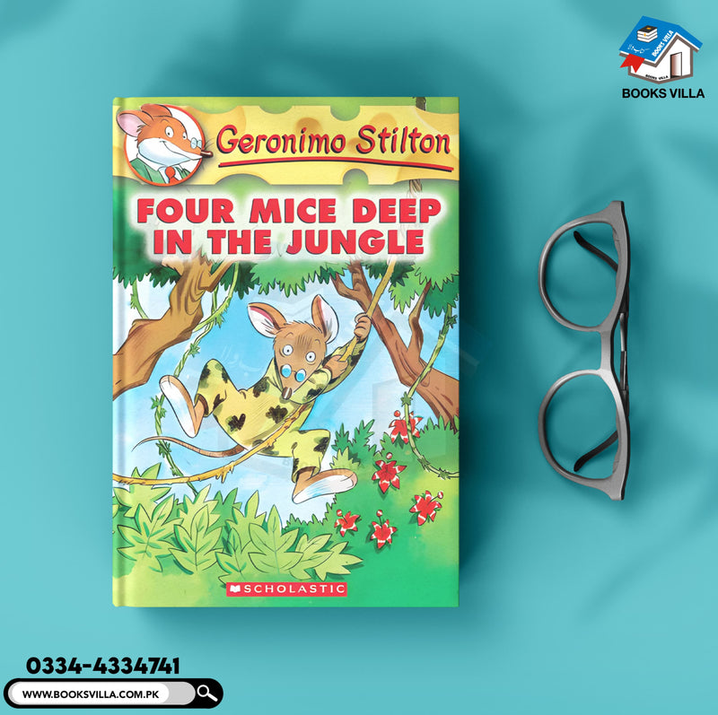 Four Mice Deep in the Jungle (Geronimo Stilton,