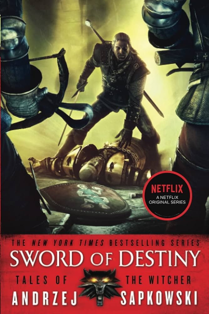 Sword of Destiny - THE WITCHER SERIES BOOK 2