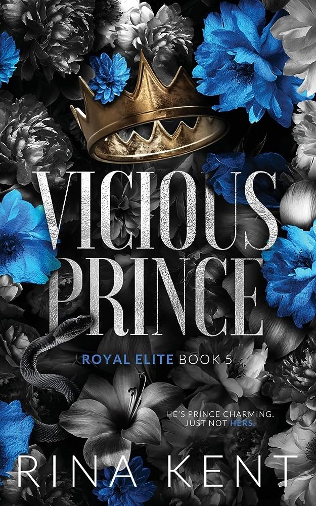 Vicious Prince | Royal Elite