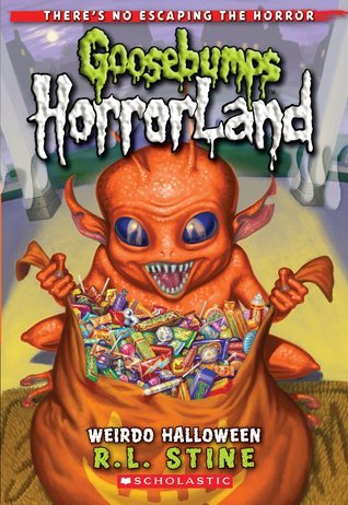 Weirdo Halloween(goosebump horrorland