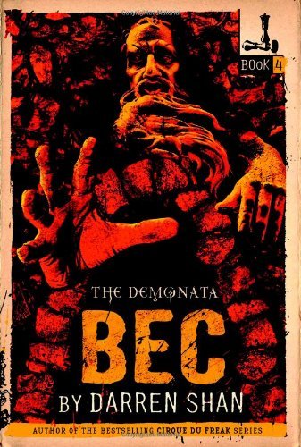 Bec : The Demonata Series 4