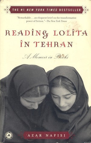 Reading Lolita in Tehran: A Memoir in Books