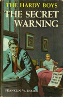 The Secret Warning : The Hardy boys series