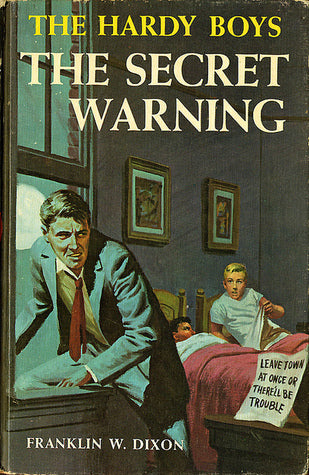 The Secret Warning : The Hardy boys series