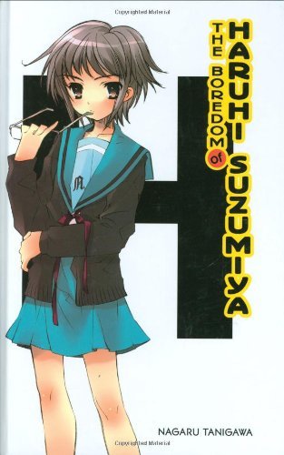 The Boredom of Haruhi Suzumiya (light novel) (The Haruhi Suzumiya Series Book 3)