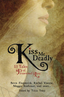 Kiss me Deadly | Hush,Hush series