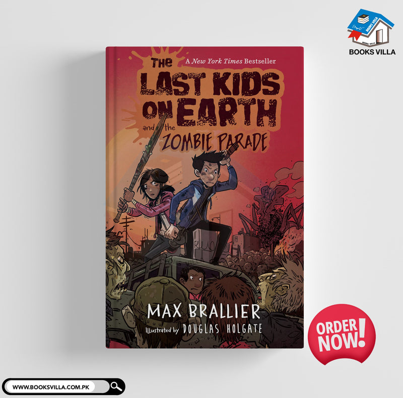 The Last Kids on Earth and the Zombie Parade : Last Kids on Earth Series