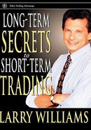 Long-Term Secrets to Short-Term Trading