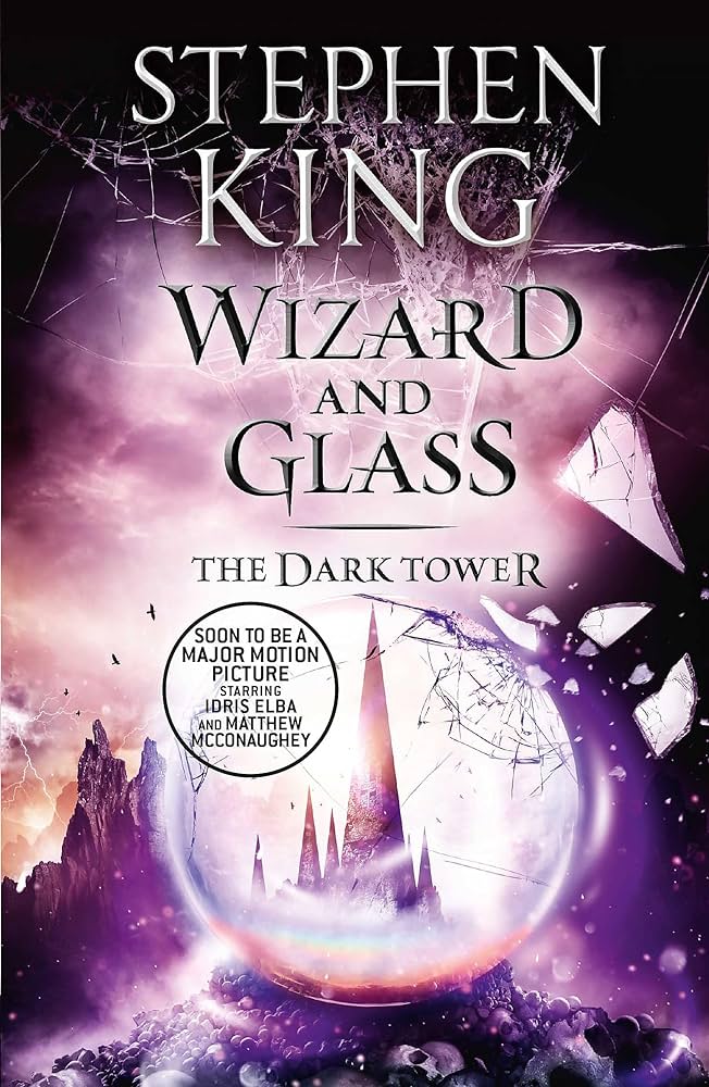Wizard and Glass  | The Dark Tower