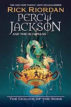 The Chalice Of The Gods | Percy Jackson And The Olympians
