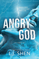 Angry God : All Saints High Series Book 3