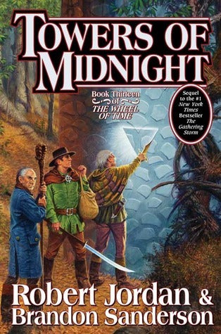 Towers of Midnight : The Wheel of Time Series