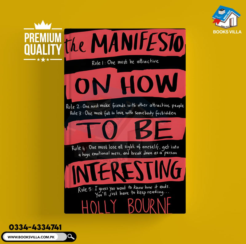 The Manifesto on How to be Interesting