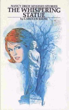 The Whispering Statue (Nancy Drew