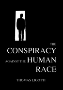 The Conspiracy Against the Human Race
