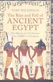 The Rise and Fall of Ancient Egypt