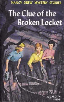 The Clue of the Broken Locket (Nancy Drew,