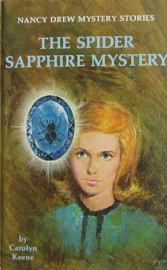 The Spider Sapphire Mystery (Nancy Drew,