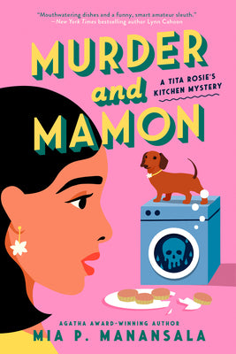 Murder and Mamon (A Tita Rosie's Kitchen Mystery) Book 4