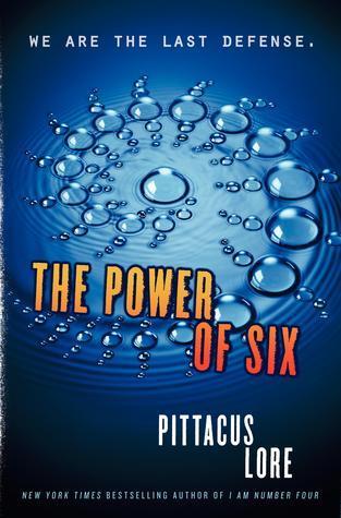 The Power of Six : Lorien Legacies Series