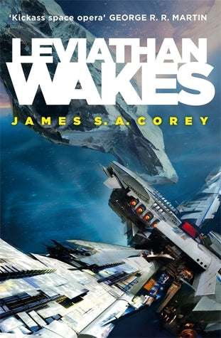 Leviathan Wakes :  ( Expanse series