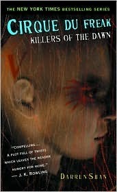 Killers of the dawn | The Saga of Darren Shan Series