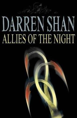 Allies of the night | The Saga of Darren Shan Series