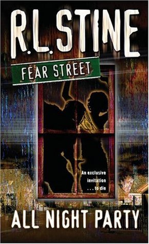 All night party:The world of fear streets series