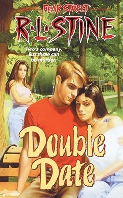 Double Date:The world of fear streets series