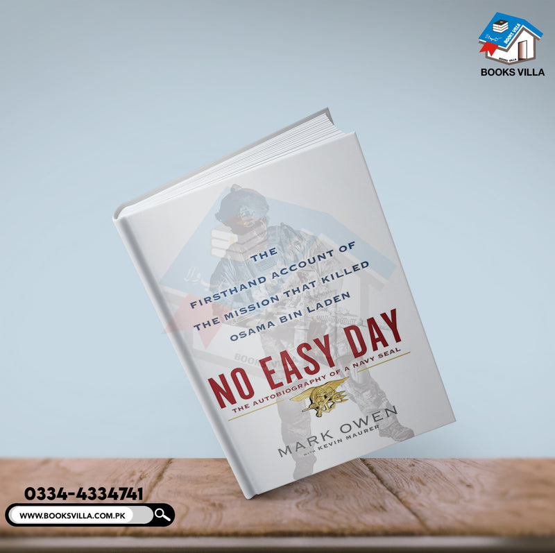 No Easy Day: The Autobiography of a Navy SEAL