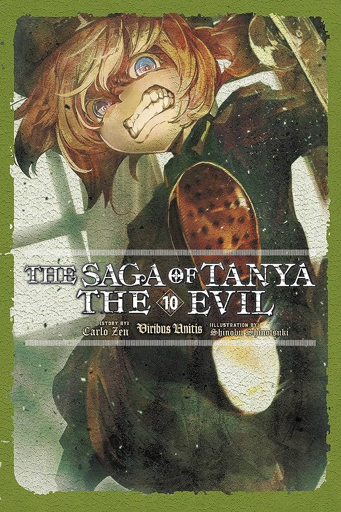 The Saga of Tanya the Evil, Vol. 10 (light novel): Viribus Unitis