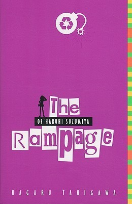 The Rampage of Haruhi Suzumiya (light novel) (The Haruhi Suzumiya Series Book 5)