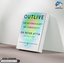 Outlive: The Science and Art of Longevity