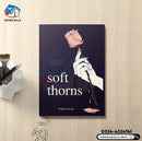 Soft Thorns