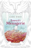 Jamrach’s Menagerie