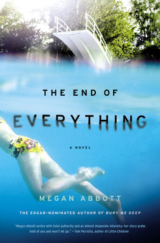 The End of Everything By Megan Abbott