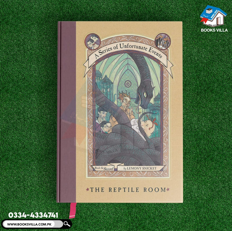 The Reptile Room(A Series of Unfortunate Events, Book 2)