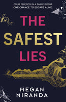 The safest lies