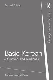 Basic Korean: A Grammar and Workbook 2ND ED