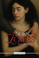 Sons and Lovers (Readings Classics)