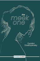 The Meek One (Readings Classics)