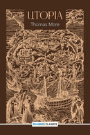 Utopia (Readings Classics)