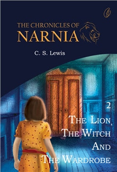The Lion, The Witch And The Wardrobe: The Chronicles Of Narnia