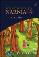 The Silver Chair: The Chronicles Of Narnia