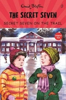 Secret Seven On The Trail: The Secret Seven Series (Book 4)(Readings Classics)