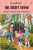 Secret Seven Win Through: the Secret Seven Series (Book 7)(Readings classics)