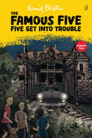Five Get Into Trouble: the Famous Five (Book 8) (Readings Classics )
